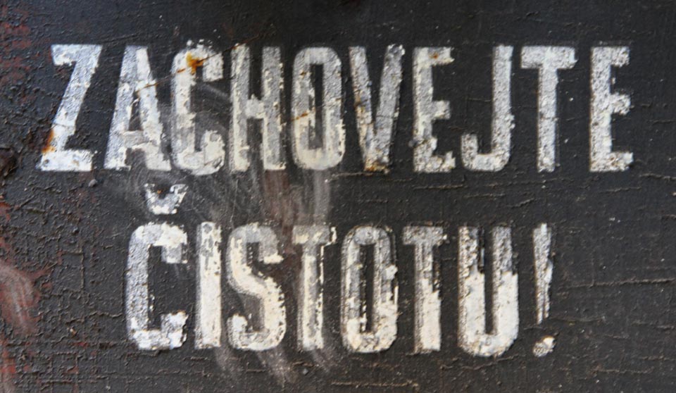 Zachovejte čistotu! Zachovejte čistotu!